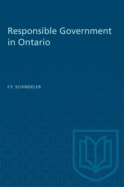 Couverture_Responsible Government in Ontario