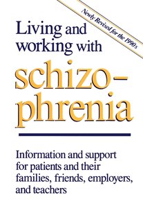 Front cover_Living and Working with Schizophrenia