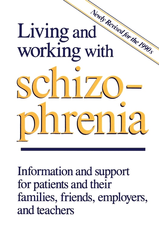 Front cover_Living and Working with Schizophrenia