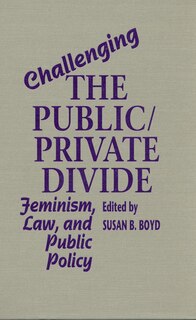 Front cover_Challenging the Public/Private Divide