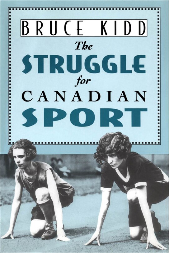 Front cover_The Struggle for Canadian Sport