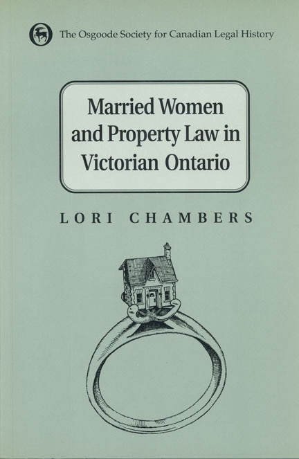 Front cover_Married Women and the Law of Property in Victorian Ontario