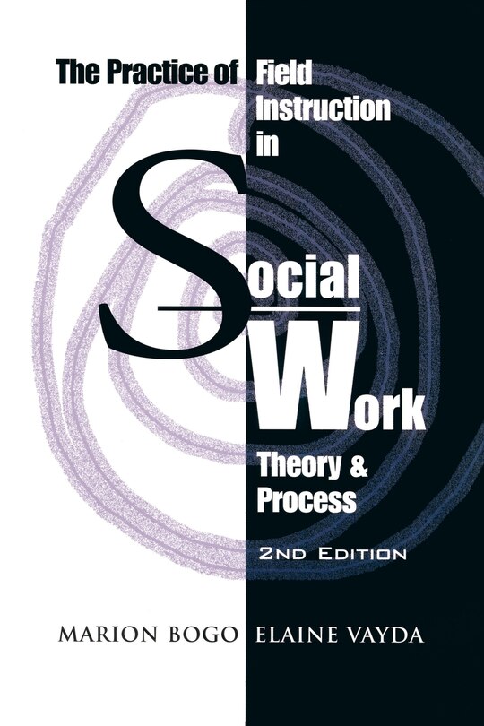 Front cover_The Practice of Field Instruction in Social Work