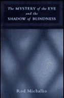 Front cover_The Mystery of the Eye and the Shadow of Blindness