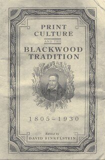 Couverture_Print Culture and the Blackwood Tradition