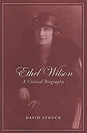 Ethel Wilson: A Critical Biography