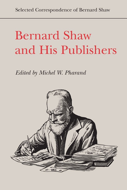 Front cover_Bernard Shaw and His Publishers