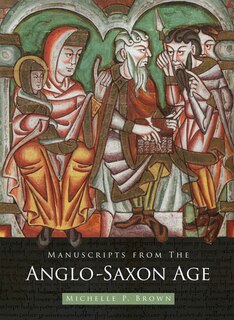 Front cover_Manuscripts from the Anglo-Saxon Age
