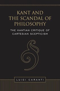 Front cover_Kant and the Scandal of Philosophy