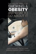 Couverture_The Health Impact of Smoking and Obesity and What to Do About It