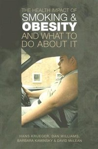 Couverture_The Health Impact of Smoking and Obesity and What to Do About It