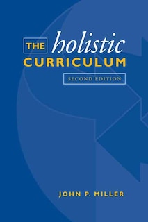 Front cover_The Holistic Curriculum