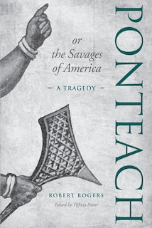 Front cover_Ponteach, or the Savages of America