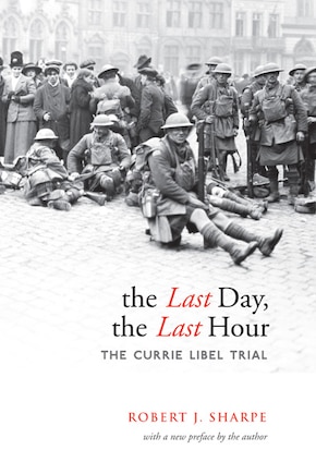 The Last Day, The Last Hour: The Currie Libel Trial