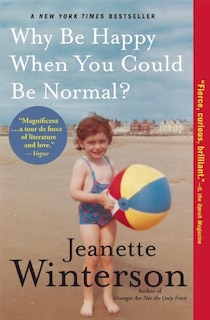 Couverture_Why Be Happy When You Could Be Normal?