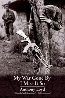 Front cover_My War Gone By, I Miss It So