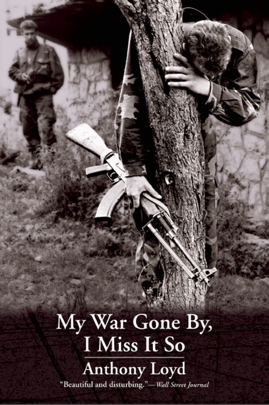 Front cover_My War Gone By, I Miss It So
