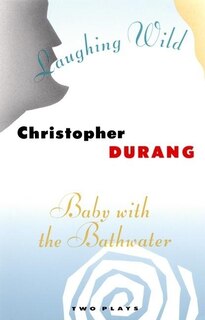 Front cover_Laughing Wild and Baby with the Bathwater