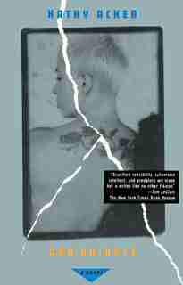 Don Quixote: A Novel de Kathy Acker