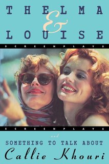 Couverture_Thelma and Louise/Something to Talk About