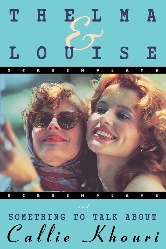 Couverture_Thelma and Louise/Something to Talk About