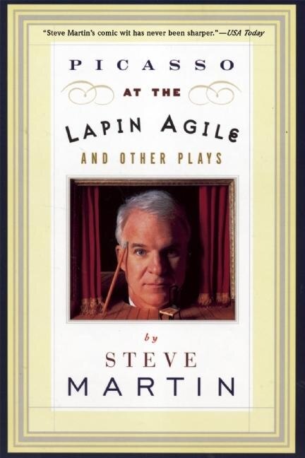 Front cover_Picasso at the Lapin Agile and Other Plays