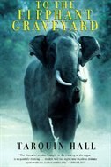 Front cover_To The Elephant Graveyard