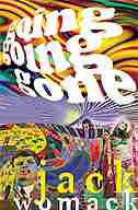 Going, Going, Gone de JACK WOMACK