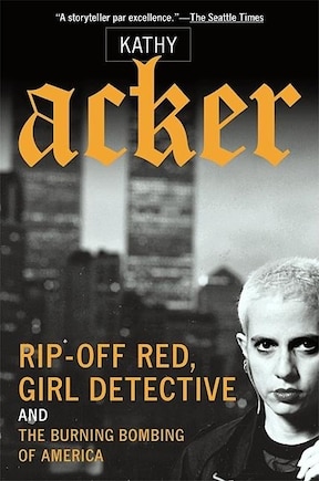 Rip-Off Red, Girl Detective and The Burning Bombing of America