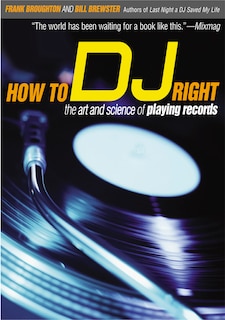 Front cover_How to DJ Right