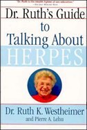 Dr. Ruth's Guide to Talking About Herpes