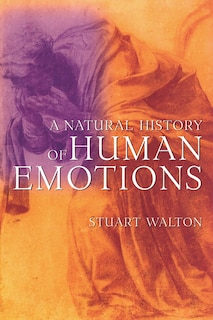 Couverture_A Natural History Of Human Emotions