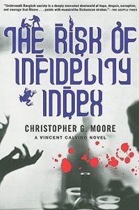 The Risk of Infidelity Index: A Vincent Calvino Novel