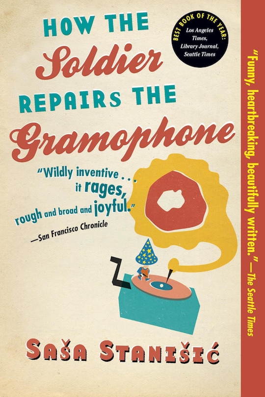 Couverture_How the Soldier Repairs the Gramophone