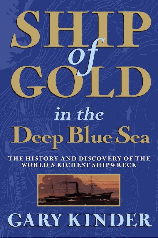 Couverture_Ship of Gold in the Deep Blue Sea