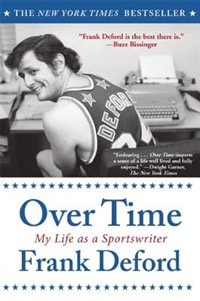 Over Time: My Life As a Sportswriter