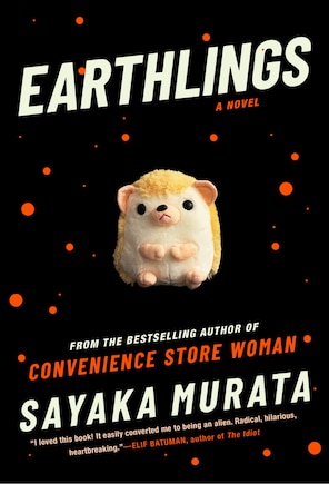 Earthlings: A Novel