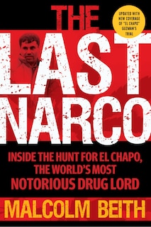 Front cover_The Last Narco: Updated and Revised