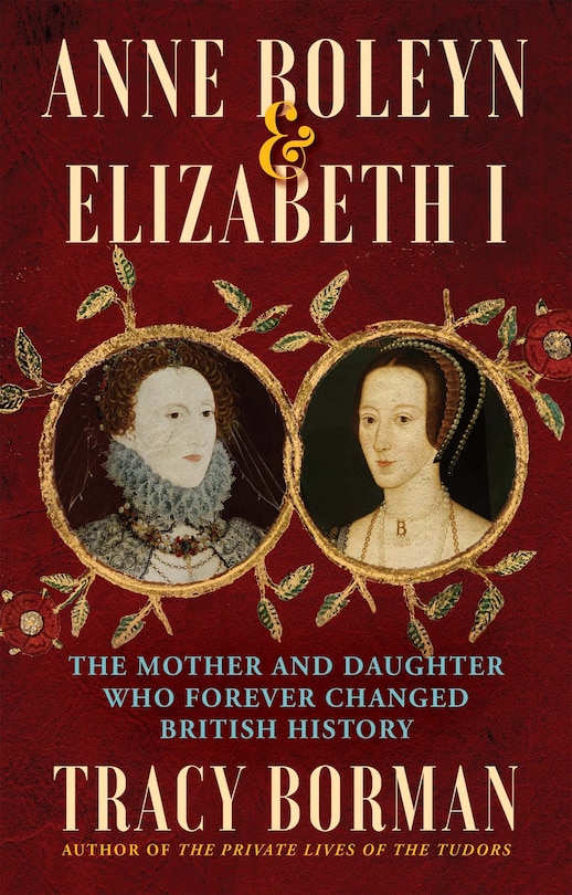 Front cover_Anne Boleyn & Elizabeth I