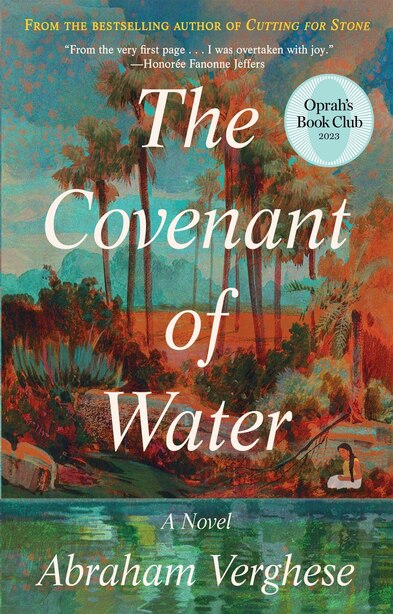 The Covenant of Water (Oprah's Book Club) by Abraham Verghese