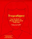Dragonslippers: This Is What An Abusive Relationship Looks Like