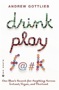 Front cover_Drink, Play, F@#k