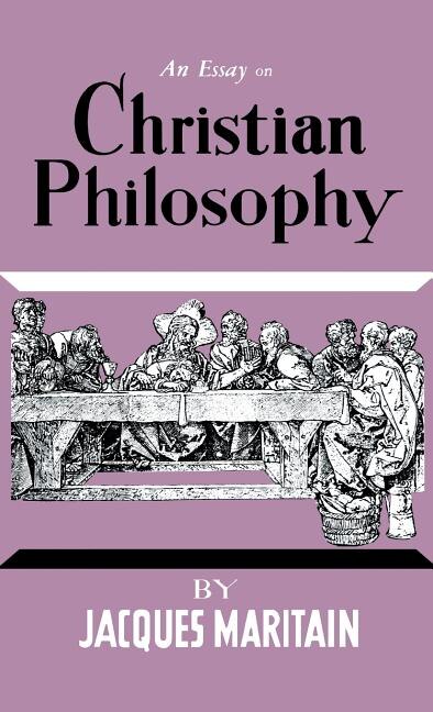Front cover_An Essay on Christian Philosophy
