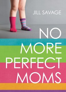 Front cover_No More Perfect Moms