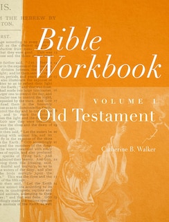 Front cover_Bible Workbook Volume 1 Old Testament