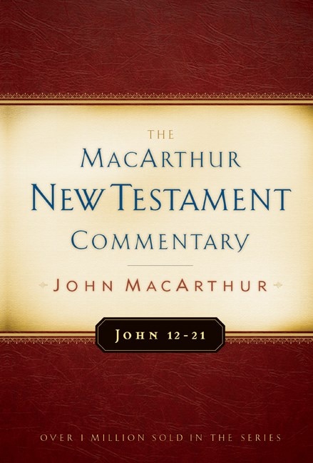 Couverture_John 12-21 MacArthur New Testament Commentary