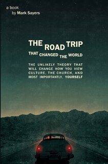 Couverture_The ROAD TRIP THAT CHANGED THE WORLD