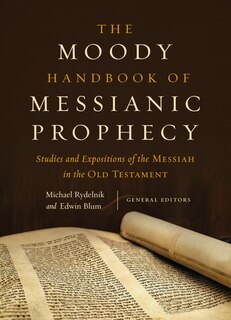 Front cover_The Moody Handbook of Messianic Prophecy