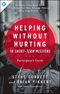 Front cover_Helping Without Hurting in Short-Term Missions