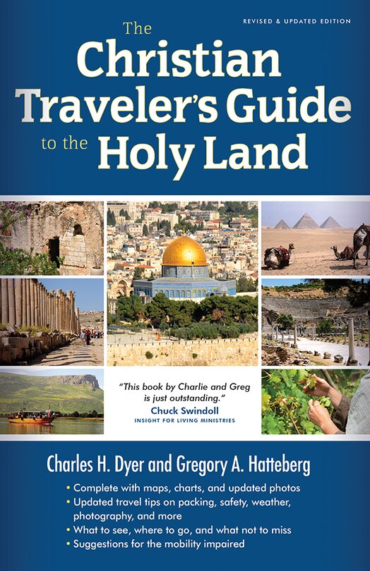 The CHRISTIAN TRAVELER'S GUIDE TO THE HOLY LAND